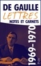 Charles de Gaulle - Lettres, notes et carnets - Tome 12, Mai 1969 - Novembre 1970.
