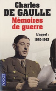Ibooks télécharge des livres gratuits Mémoires de guerre  - Tome 1, L'appel 1940-1942