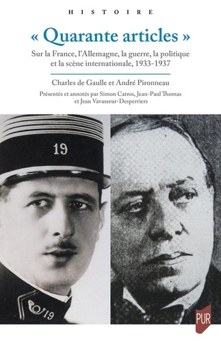 "Quarante articles". Sur la France, l'Allemagne, la guerre, la politique et la scène internationale, 1933-1937