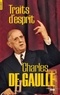 Charles de Gaulle - Traits d'esprit.