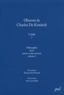 Charles De Koninck - Oeuvres de Charles De Koninck - Tome 1, Philosophie de la nature et des sciences volume 1.
