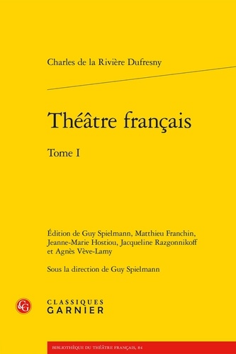 Théâtre français. Tome 1