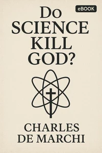 Did Science Kill God?