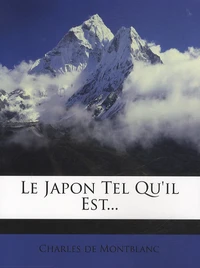 Le Japon Tel Qu'il Est...