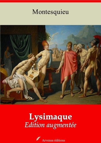 Lysimaque – suivi d'annexes. Nouvelle édition 2019