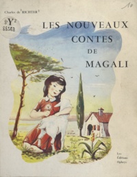 Charles de Richter - Les nouveaux contes de Magali.