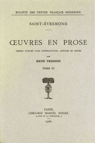 Charles de Saint-Evremond - oeuvres en prose - Tome III.