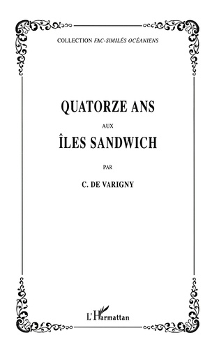 Charles de Varigny - Quatorze ans aux îles Sandwich.