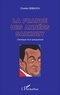 Charles Debbasch - La France des années Sarkozy - Chronique d'un quinquennat.