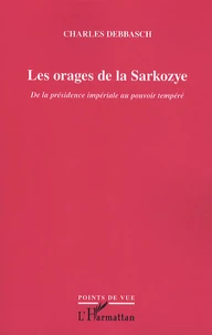 Les orages de la Sarkozye