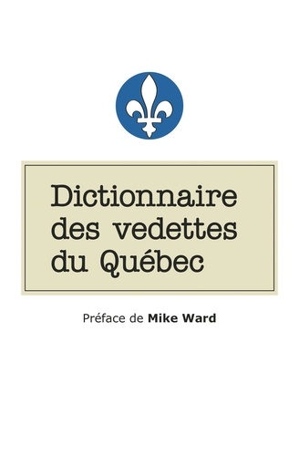 Charles Deschamps et Antoine Desjardins-Cauchon - Dictionnaire des vedettes du Québec.