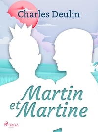 Charles Deulin - Martin et Martine.