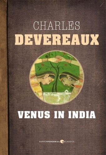 Charles Devereaux - Venus In India.