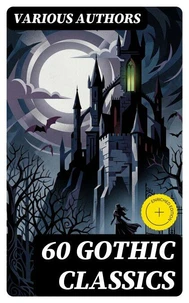 60 Gothic Classics