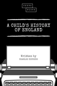 A Child's History of England