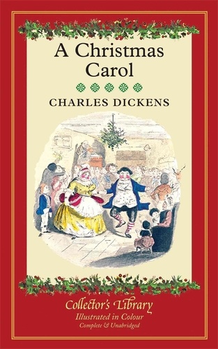 Charles Dickens - A Christmas Carol - Illustrated.