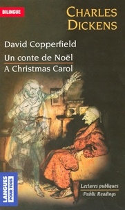 Charles Dickens - A Christmas Carol - Edition bilingue français-anglais.