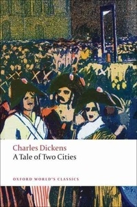 Charles Dickens - A Tale of Two Cities.