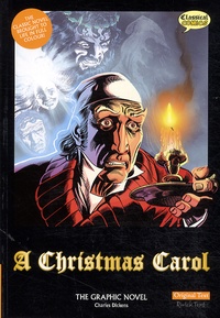 Charles Dickens - Christmas Carol, The Graphic Novel.