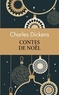 Charles Dickens - Contes de Noël.