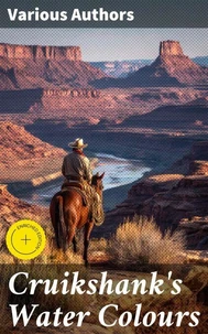 Cruikshank's Water Colours