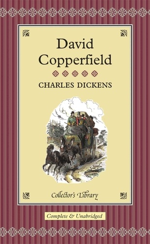 Charles Dickens - David Copperfield.