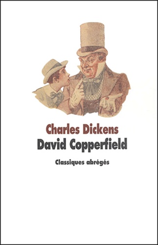 David Copperfield  Texte abrégé
