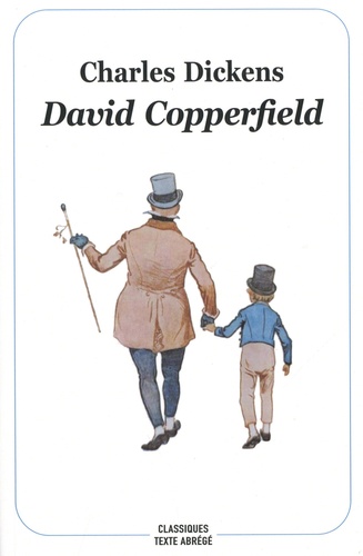 David Copperfield  Texte abrégé