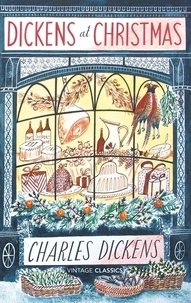Charles Dickens - Dickens at Christmas.