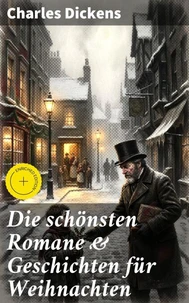 Die schönsten Romane &amp; Geschichten für Weihnachten