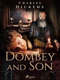 Charles Dickens - Dombey and Son.