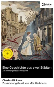 Eine Geschichte aus zwei Städten (Zusammengefasste Ausgabe)