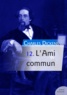 Charles Dickens - L'Ami commun.