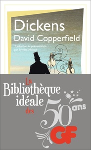 Charles Dickens - La bibliothèque idéale des 50 ans GF Tome 32 : David Copperfield.