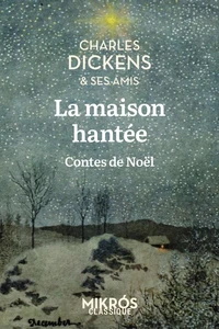 La maison hantée - Contes de Noël