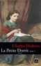 Charles Dickens - La petite Dorrit Tome 1 : .
