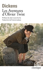 Charles Dickens - Les aventures d'Olivier Twist.