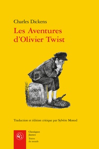 Charles Dickens - Les Aventures d'Olivier Twist.