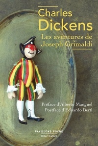 Charles Dickens - Les aventures de Joseph Grimaldi.