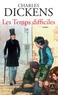 Charles Dickens - Les Temps difficiles.