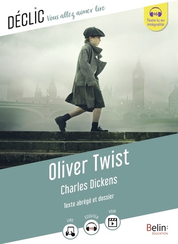 Oliver Twist  Texte abrégé