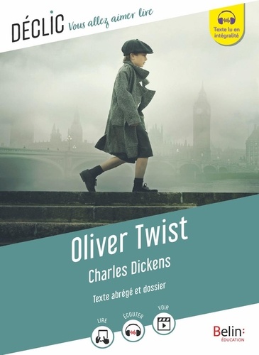 Oliver Twist  Texte abrégé