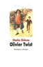 Charles Dickens - Olivier Twist.