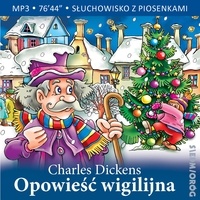 Charles Dickens et Tamara Michałowska - Opowieść wigilijna.