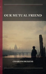 Our Mutual Friend