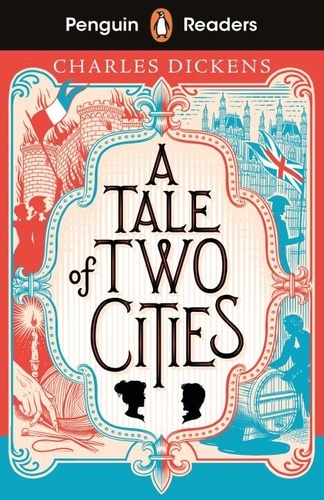 Charles Dickens - Penguin Readers Level 6: A Tale of Two Cities (ELT Graded Reader).