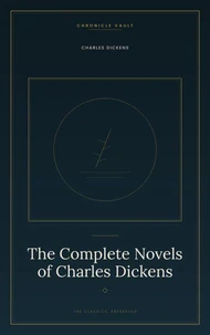The Complete Novels of Charles Dickens