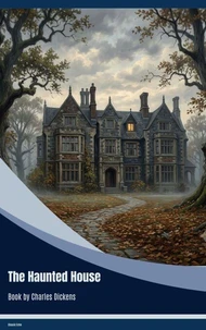 The Haunted House