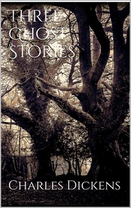 Three Ghost Stories