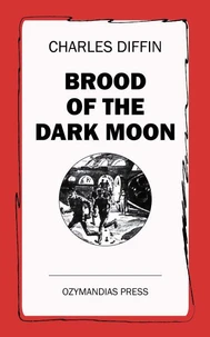 Brood of the Dark Moon